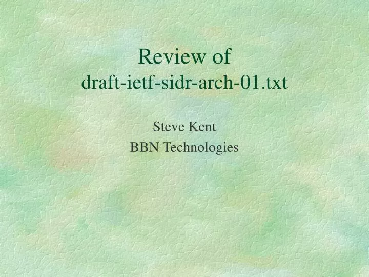review of draft ietf sidr arch 01 txt