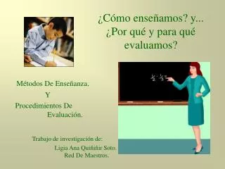 c mo ense amos y por qu y para qu evaluamos