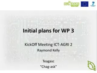 Initial plans for WP 3