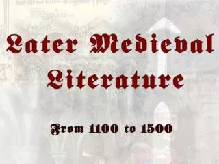 Later Medieval Period (Middle English Period)