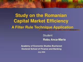 Study on the Romanian Capital Market Efficiency A Filter Rule Technique Application