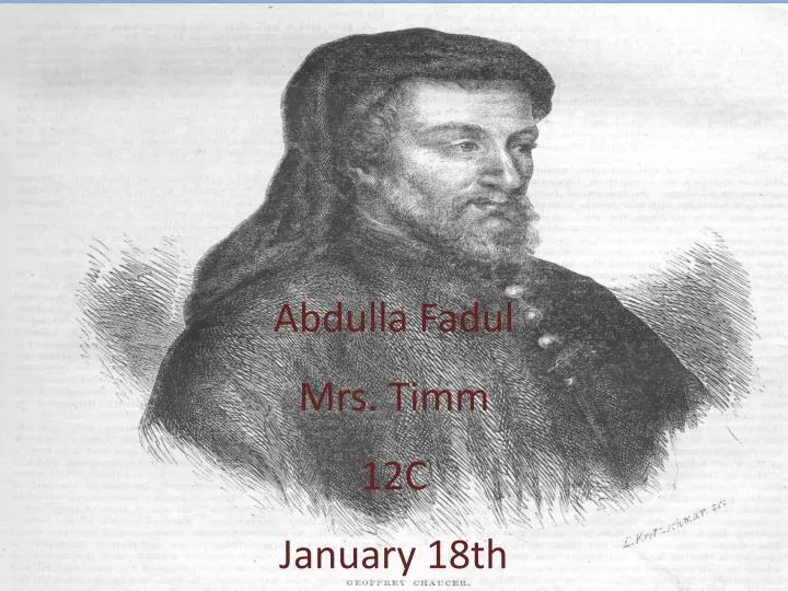 abdulla fadul mrs t imm 12c january 18th