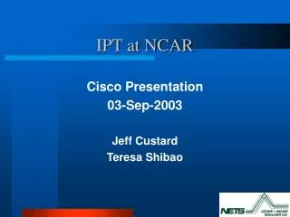 IPT at NCAR