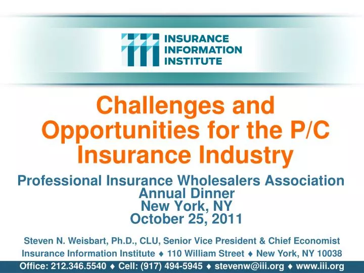 challenges and opportunities for the p c insurance industry