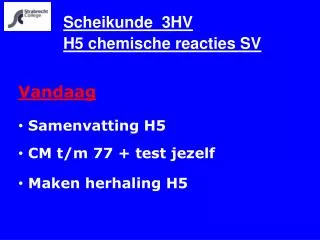 scheikunde 3hv h5 chemische reacties sv