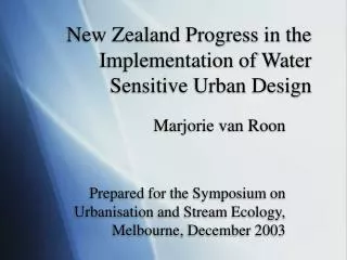 New Zealand Progress in the Implementation of Water Sensitive Urban Design