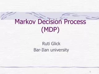 Markov Decision Process (MDP)
