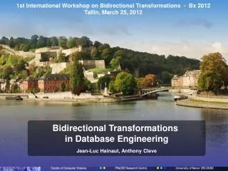 1st International Workshop on Bidirectional Transformations - Bx 2012 Tallin, March 25, 2012