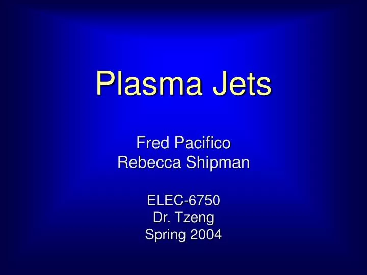 plasma jets