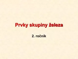prvky skupiny eleza