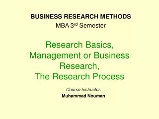 Research Basics, Management or Business Research, The Research Process