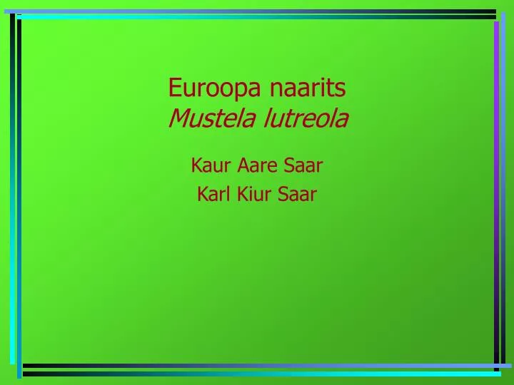 euroopa naarits mustela lutreola