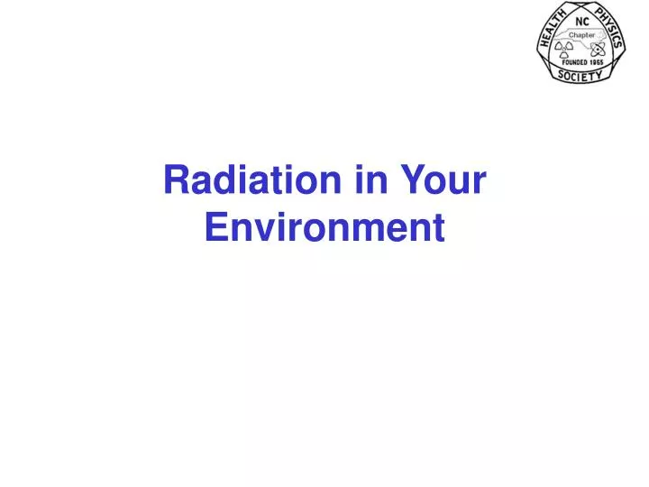 radiation in your environment