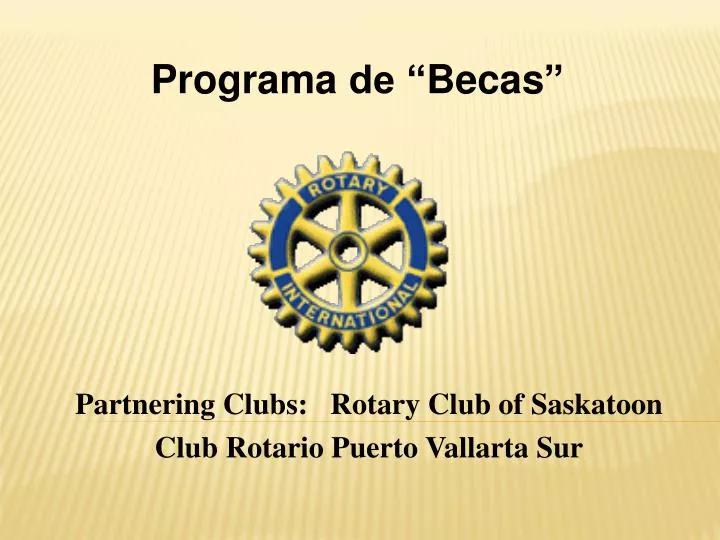 partnering clubs rotary club of saskatoon club rotario puerto vallarta sur