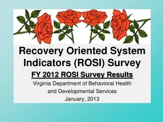 Recovery Oriented System Indicators (ROSI) Survey