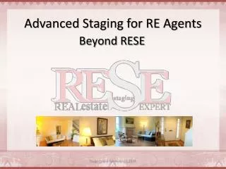 Advanced Staging for RE Agents