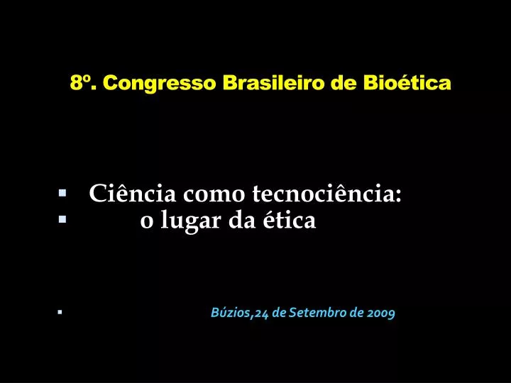 8 congresso brasileiro de bio tica