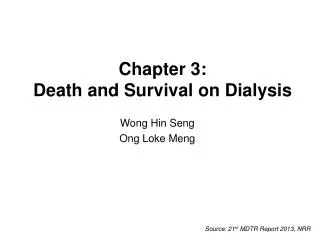 Chapter 3: Death and Survival on Dialysis