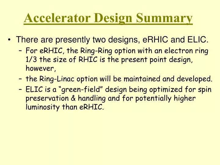 accelerator design summary
