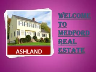 Medford real estate-A short clip