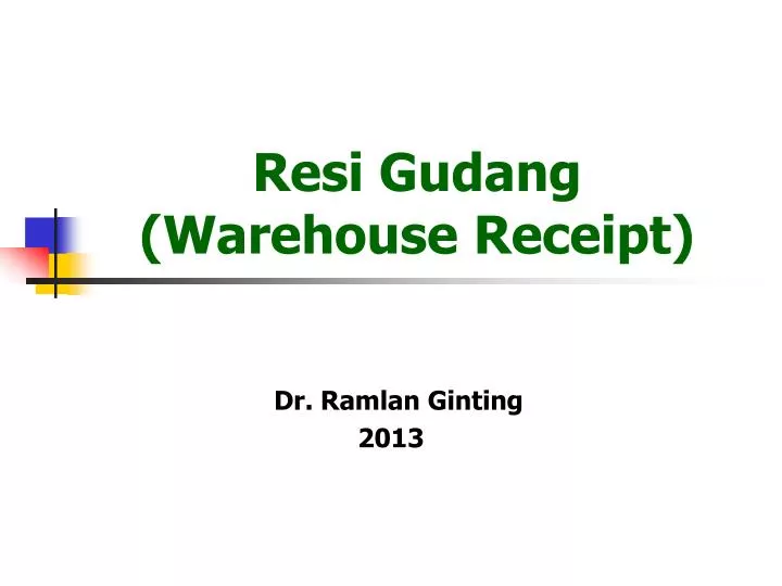 resi gudang warehouse receipt