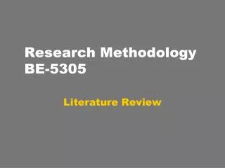 Research Methodology BE-5305
