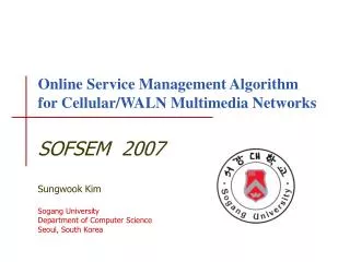 Online Service Management Algorithm for Cellular/WALN Multimedia Networks