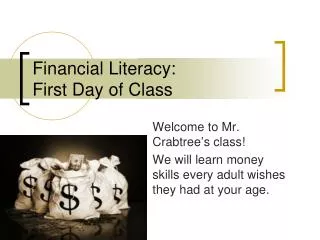 Financial Literacy: First Day of Class