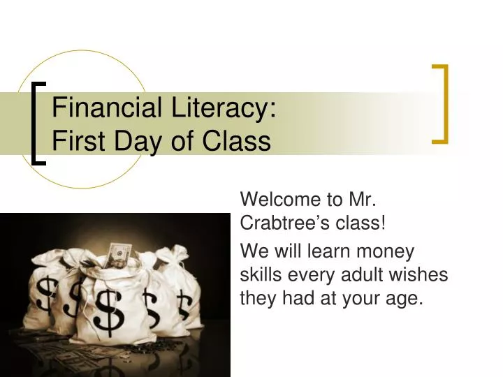 financial literacy first day of class
