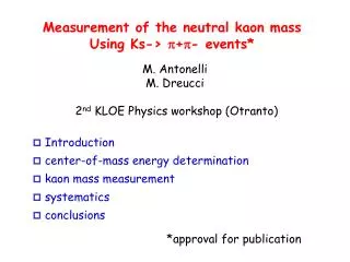 Measurement of the neutral kaon mass Using Ks-&gt; p + p - events*