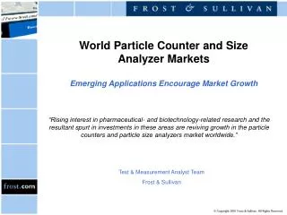 World Particle Counter and Size Analyzer Markets Emerging Applications Encourage Market Growth