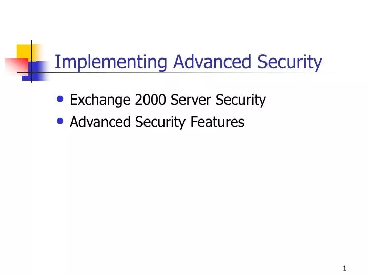 implementing advanced security