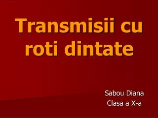 transmisii cu roti dintate