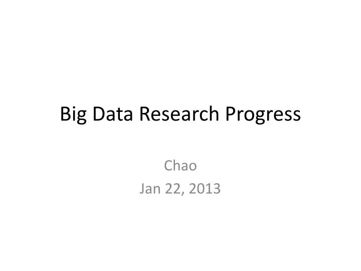 big data research progress