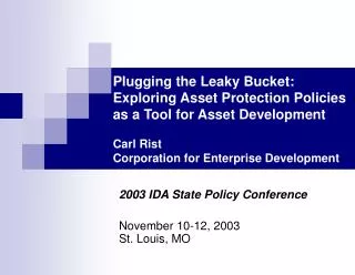 2003 IDA State Policy Conference November 10-12, 2003 St. Louis, MO