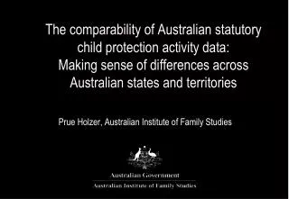 Prue Holzer, Australian Institute of Family Studies
