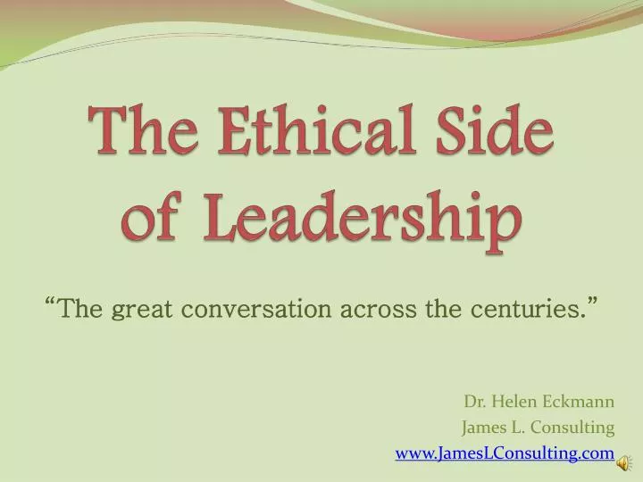 the ethical side of leadership