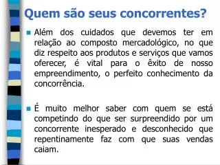 quem s o seus concorrentes