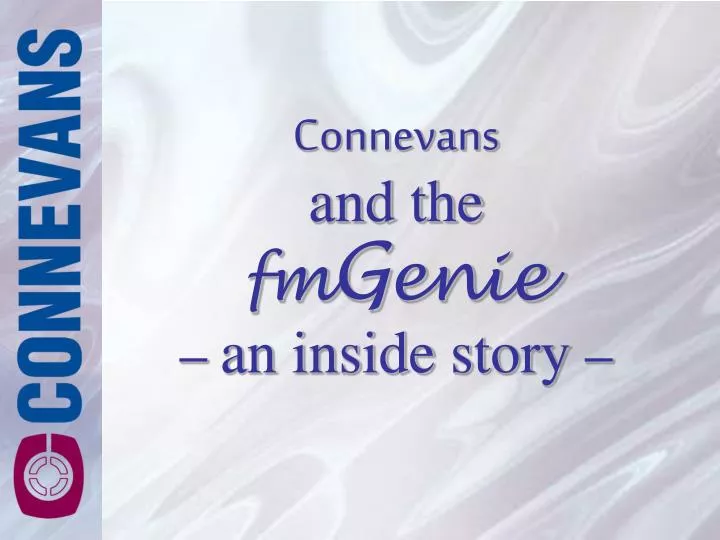 connevans and the fm g enie an inside story