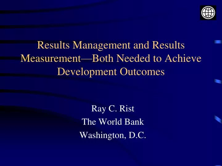 results management and results measurement both needed to achieve development outcomes