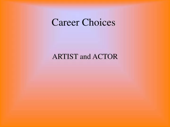 career choices