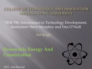 College of Technology and Innovation Arizona State University