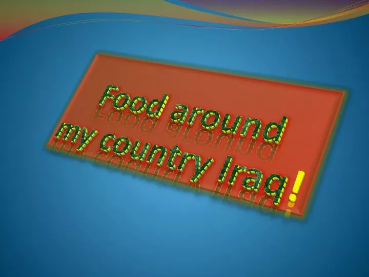 food around my country iraq