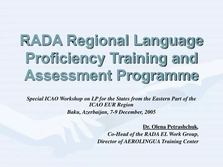rada regional language proficiency training and assessment programme