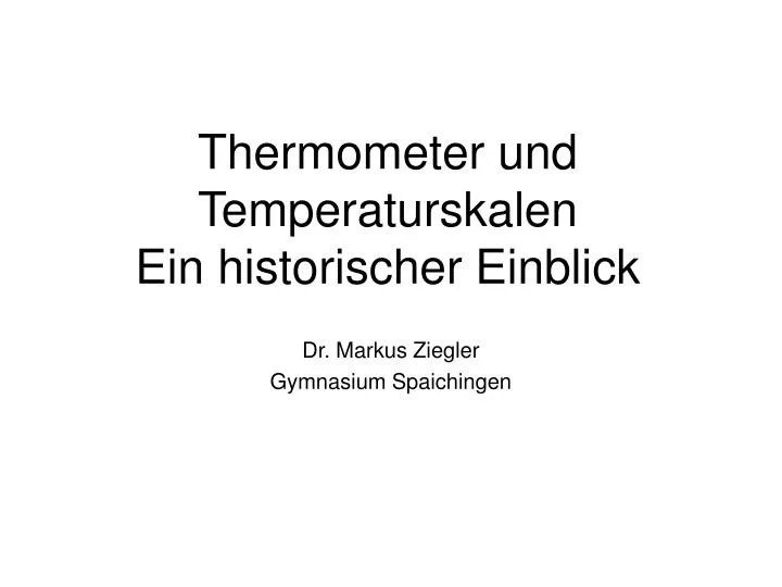 thermometer und temperaturskalen ein historischer einblick