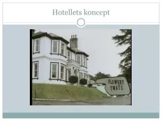 hotellets koncept