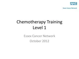 Chemotherapy Training Level 1