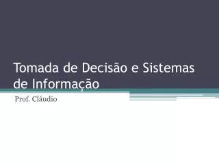 tomada de decis o e sistemas de informa o