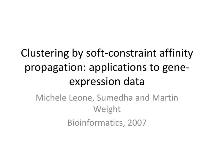 clustering by soft constraint affinity propagation applications to gene expression data