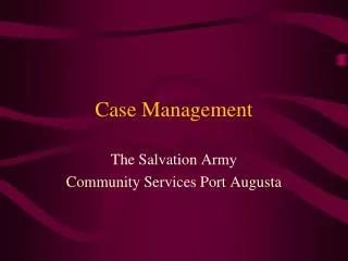 Case Management